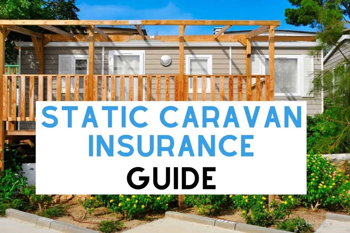 Static Caravan Insurance Guide - Caravan Sleeps