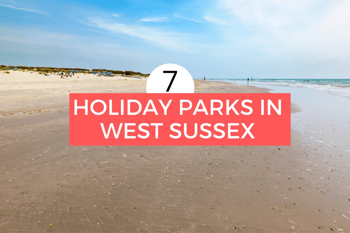 holiday parks in West Sussex