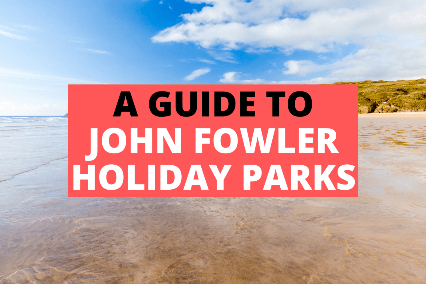 John Fowler Holidays 