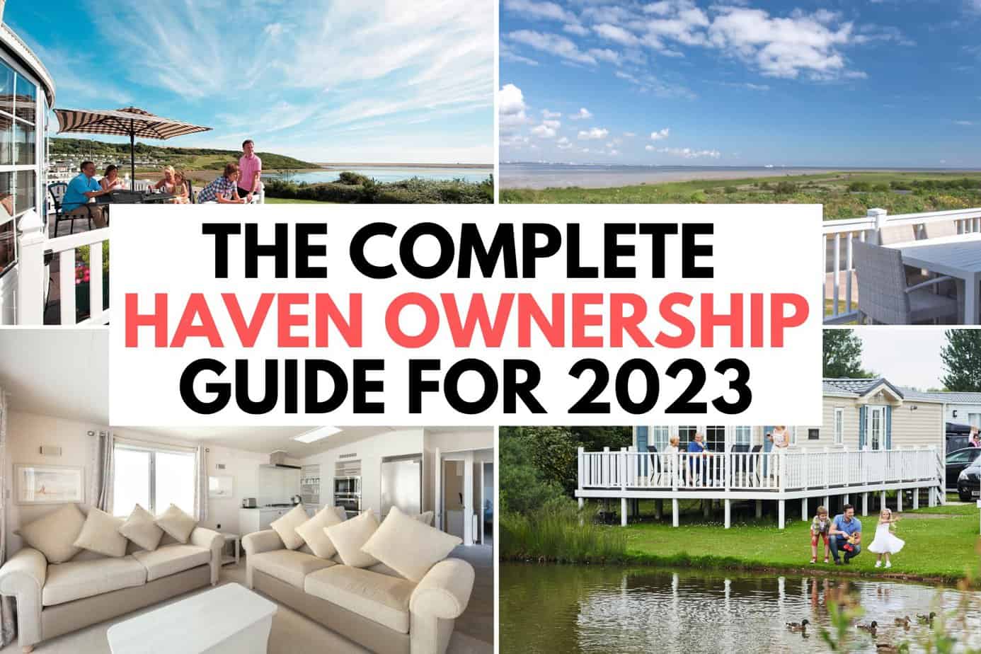 Haven Ownership - Everything You Need To Know In 2023 - Caravan Sleeps