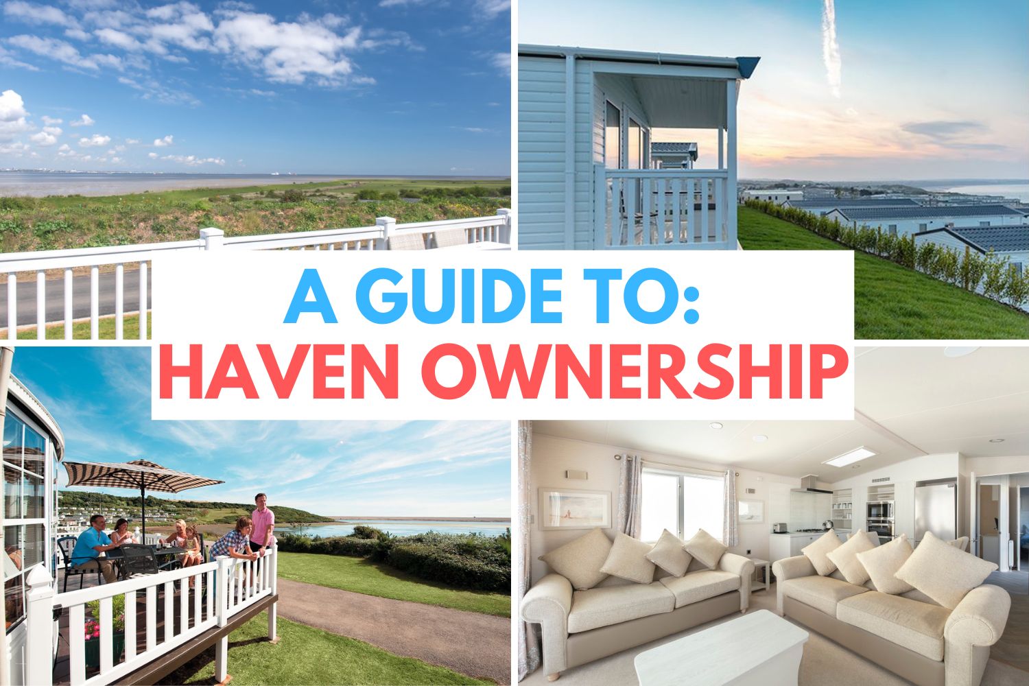 Haven Ownership - Everything You Need To Know - Caravan Sleeps