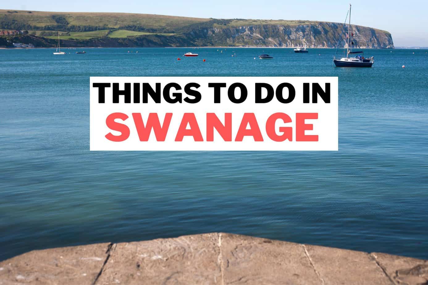 things to do in Swanage