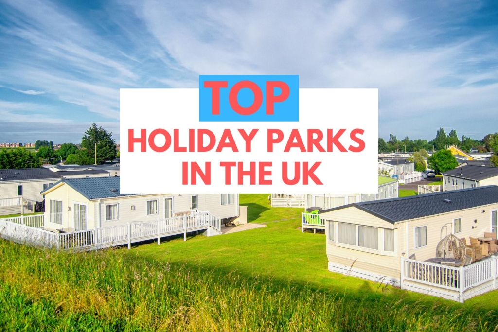 11 Best Holiday Parks In The UK Caravan Sleeps